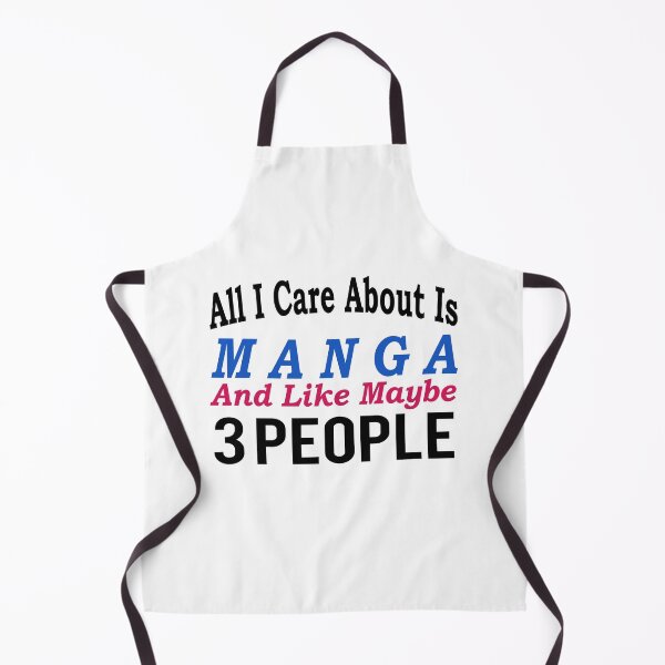 Item preview, All I Care About Is Manga and Like Maybe 3 People designed and sold by zeliche mohammed.