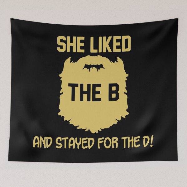 Item preview, She Liked The B And Stayed For The D! designed and sold by Sinfamous.