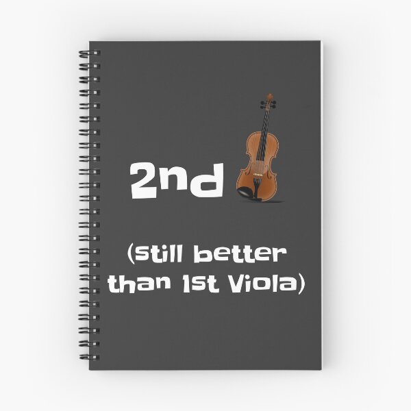 Item preview, Second Fiddle: Still Better Than First Viola designed and sold by WeaveTrumpet.