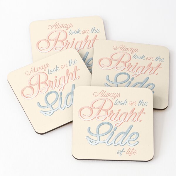 Item preview, Always look on the Bright Side of life designed and sold by Thoughtscrawl.