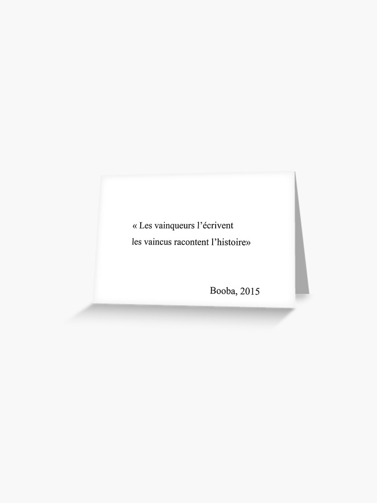 Carte De Vœux Citation Booba Par Kxoolz Redbubble