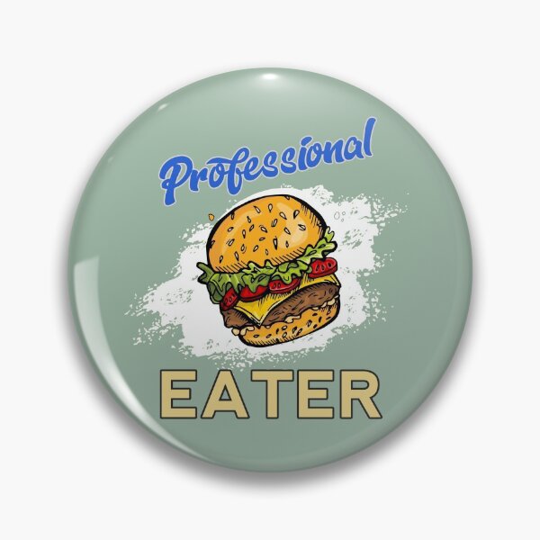 Item preview, Professional Hamburger Eater designed and sold by HappySchnapper.