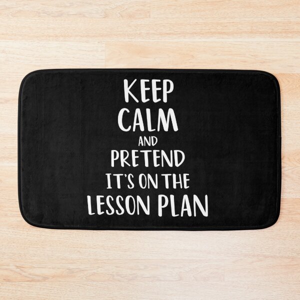 Item preview, Keep calm and pretend it's on the lesson plan designed and sold by yusufdehbi.