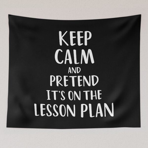 Item preview, Keep calm and pretend it's on the lesson plan designed and sold by yusufdehbi.