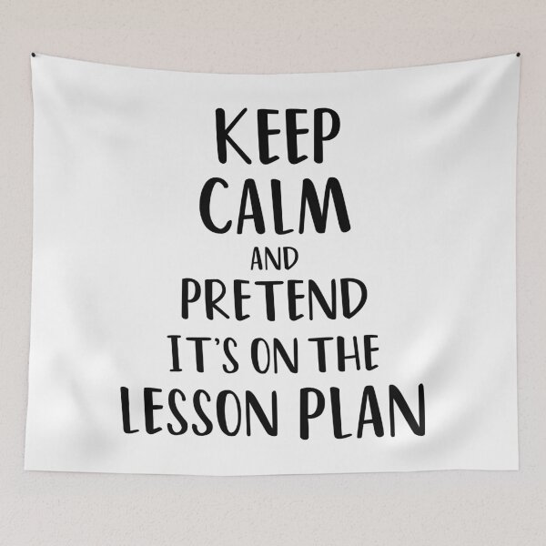 Item preview, Keep calm and pretend it's on the lesson plan designed and sold by yusufdehbi.