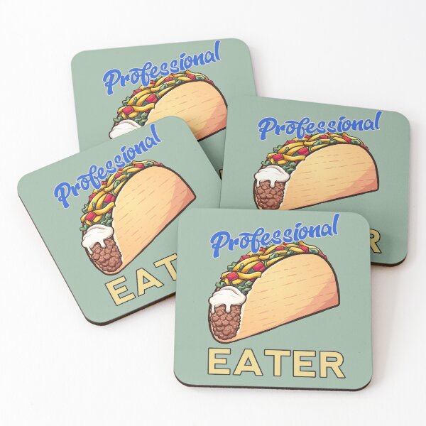 Item preview, Professional Taco Eater designed and sold by HappySchnapper.