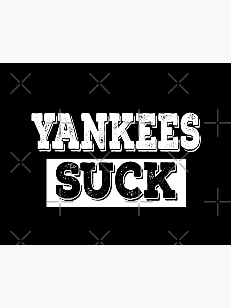 Yankees Suck