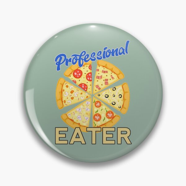 Item preview, Professional Pizza Eater designed and sold by HappySchnapper.