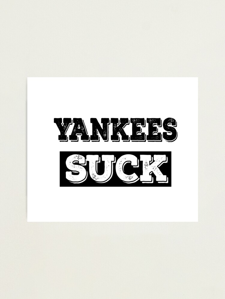 Yankees Suck