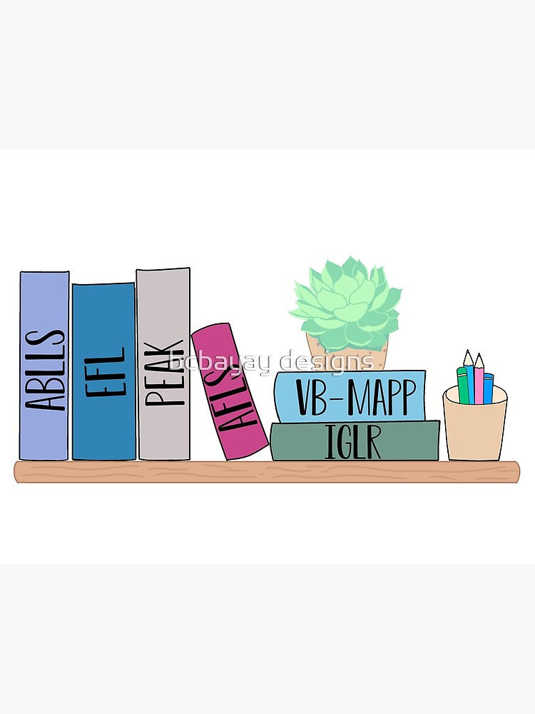 "ABA Assessment Book Shelf " Poster By Itslaurenb | Redbubble