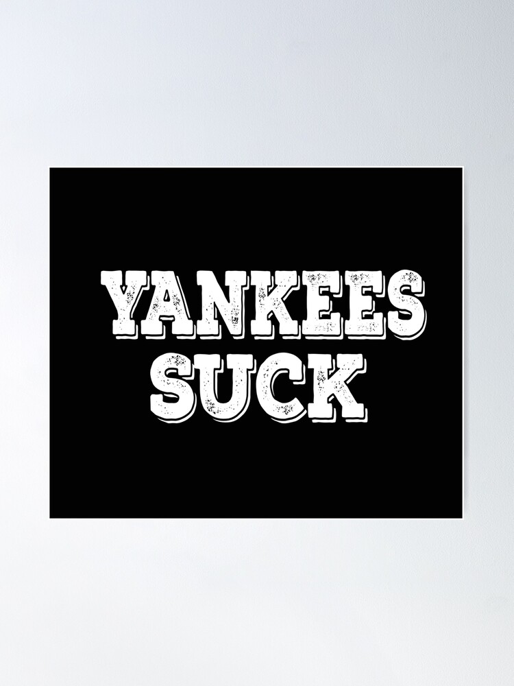 Yankees Suck