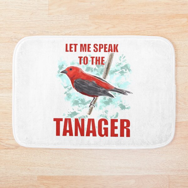 Item preview, Let me speak to the Tanager designed and sold by Birding for Humans.