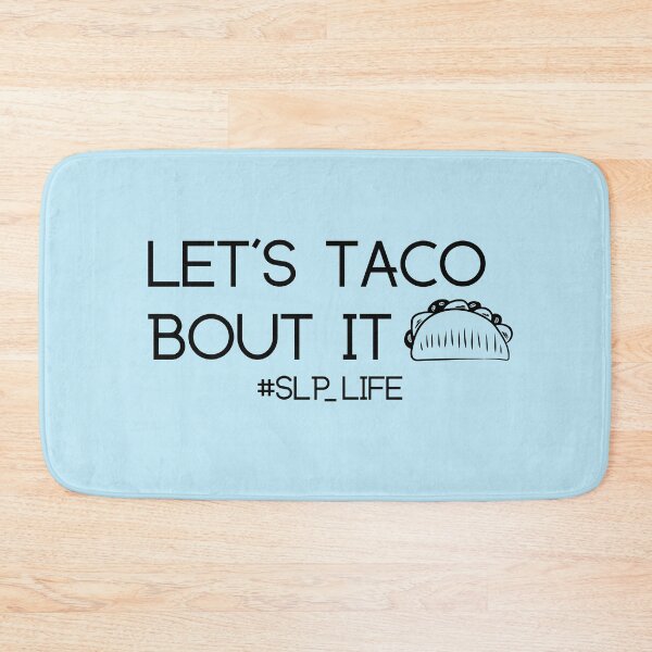 Item preview, Funny SLP Speech Therapy Taco Design designed and sold by Hopscotch Shop Designs.