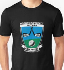 Perfect golf player Unisex T-Shirt