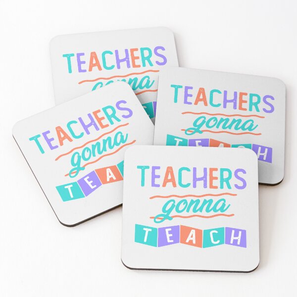 Item preview, Teachers Gonna Teach Teacher Appreciation Gift Back to School  designed and sold by gkao.