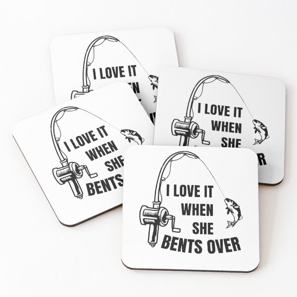 Item preview, I Love It When She Bents Over designed and sold by momsnpops.