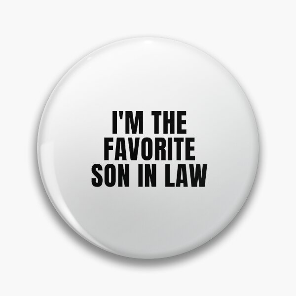 Item preview, I'm' the favorite son in law designed and sold by KarolinaPaz.