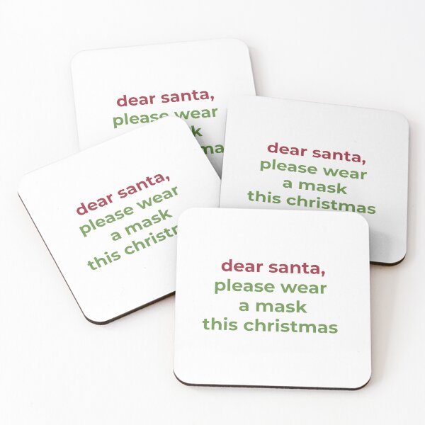 Item preview, Dear Santa, Please Wear A Mask This Christmas designed and sold by isobelcough.