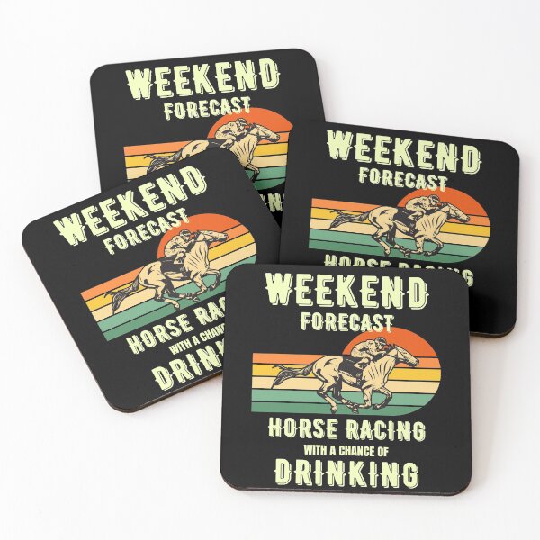 Item preview, Funny horse racing with a chance of drinking - racehorse, weekend forecast, gallopers, beer designed and sold by HaychGee.
