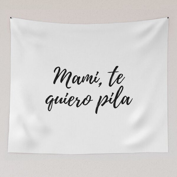 Item preview, Mami te quiero pila- Dominican slang designed and sold by gloriasd14.