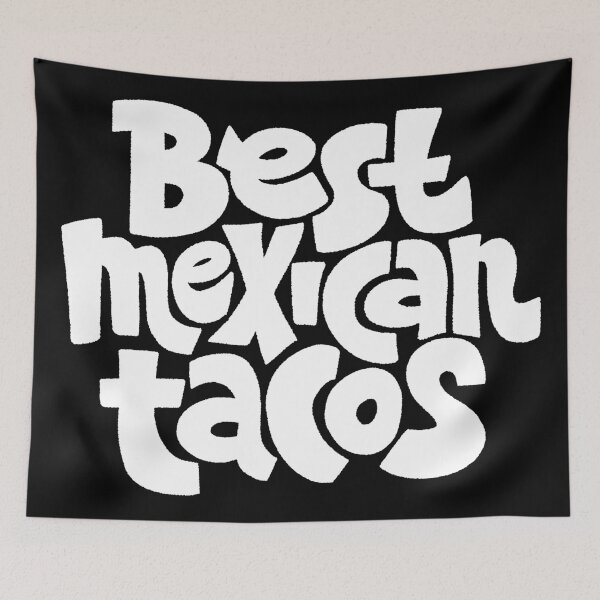 Item preview, Best Mexican Tacos designed and sold by ProjectX23.