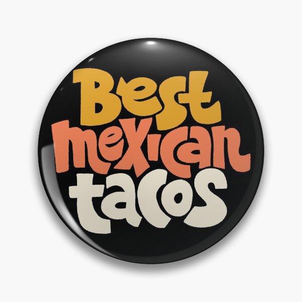 Item preview, Best Mexican Tacos designed and sold by ProjectX23.