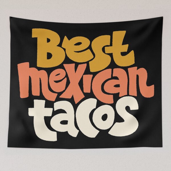Item preview, Best Mexican Tacos designed and sold by ProjectX23.