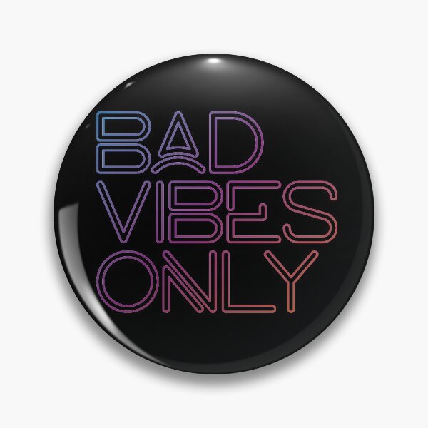 Item preview, Bad Vibes Only  designed and sold by DoomSalad.