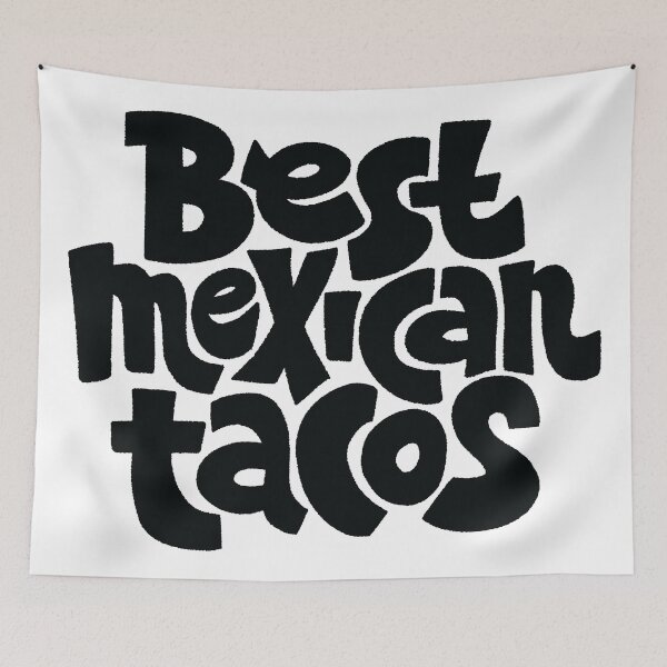 Item preview, Best Mexican Tacos designed and sold by ProjectX23.