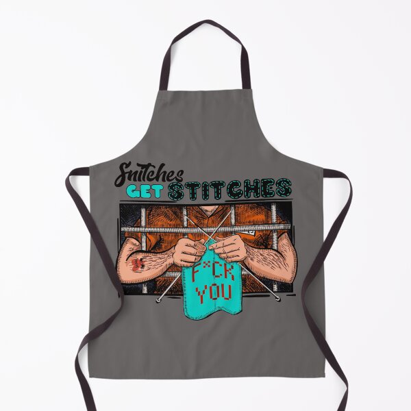 Item preview, Snitches get stitches designed and sold by Shelmodine79.