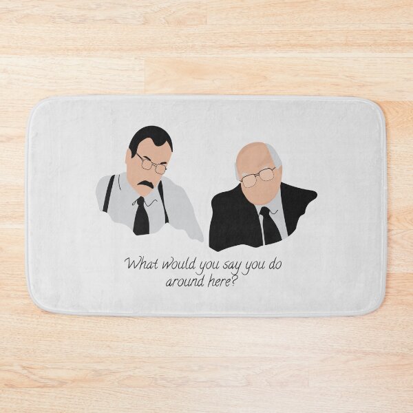 Item preview, What would you say you do here? designed and sold by JJWard.