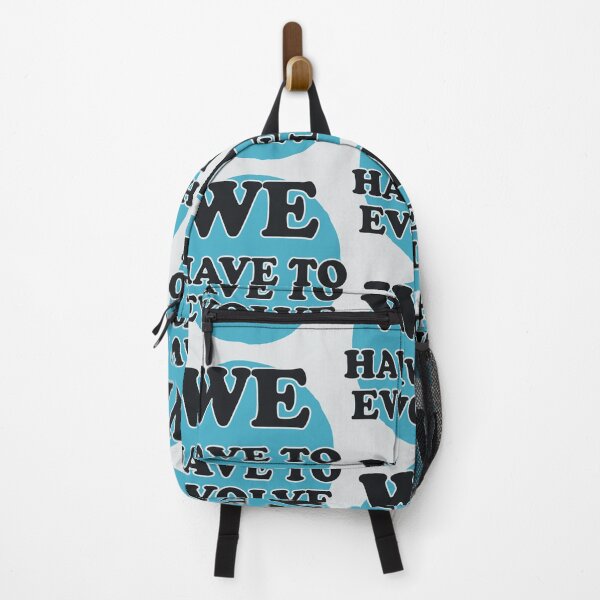 Item preview, We Have To Evolve, Blue Light Colors designed and sold by Chubuter.