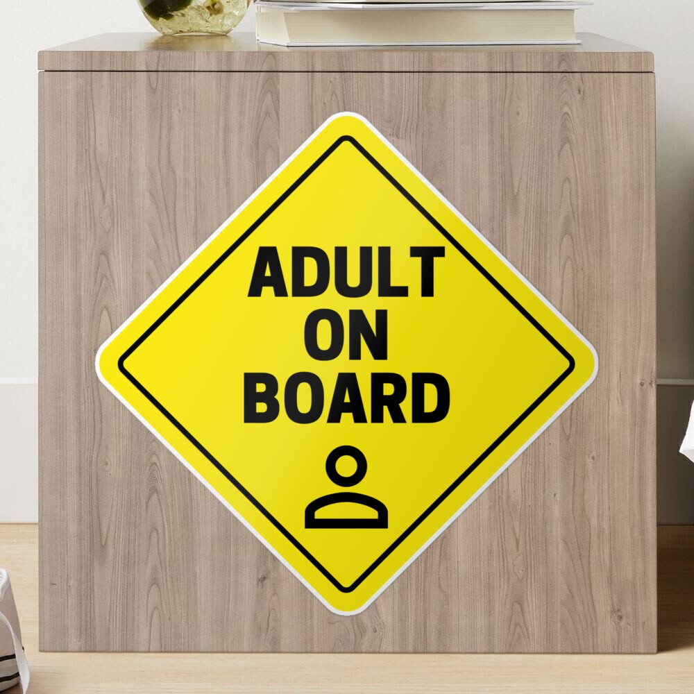 Adult on Board Sign Sticker for Sale by meicha