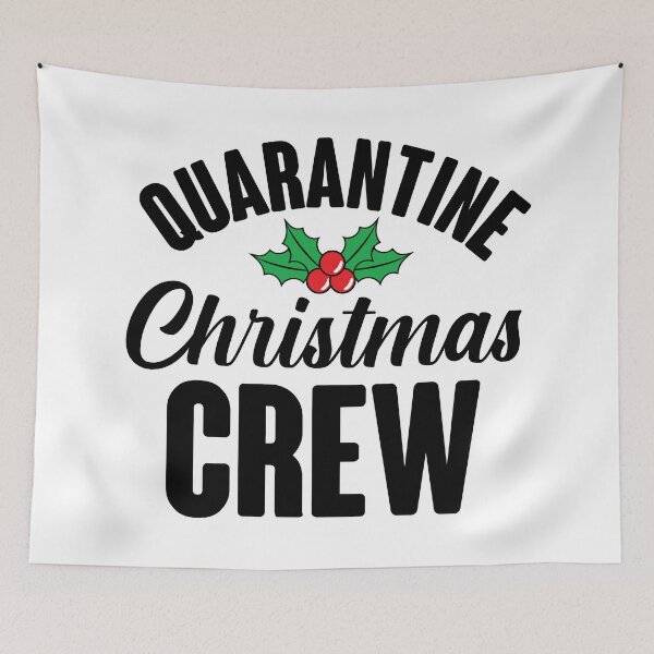 Item preview, Quarantine Christmas Crew designed and sold by kjanedesigns.
