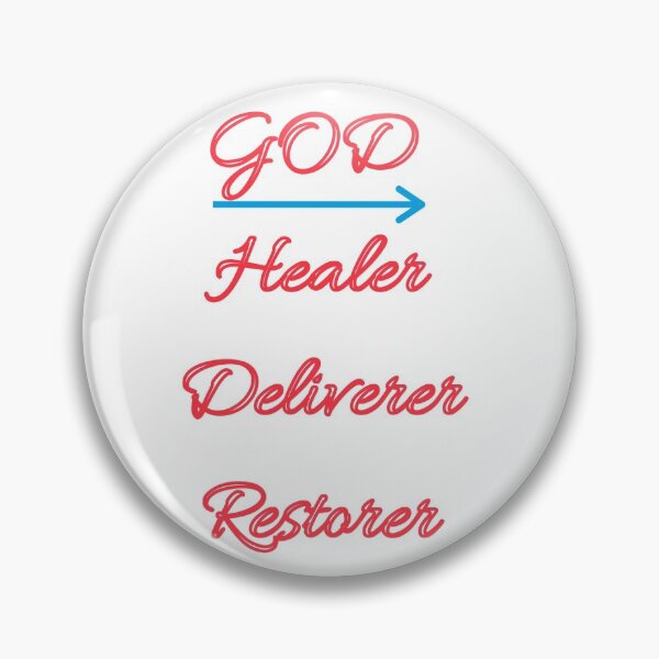 Item preview, God: Healer Deliverer Restorer designed and sold by 3LoveliesStore.