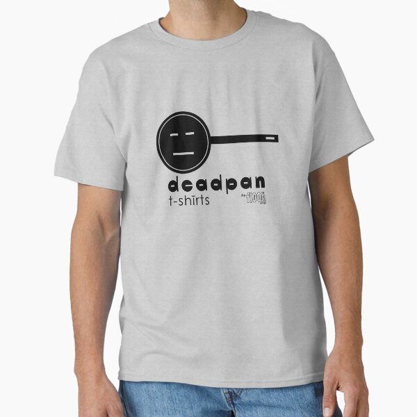 Item preview, Deadpan T-Shirts by floor3design Dark/Light designed and sold by floor3design.