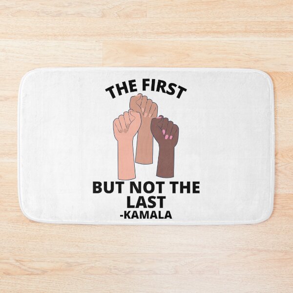 Item preview, The first but not the last -Kamala designed and sold by stelsanc.