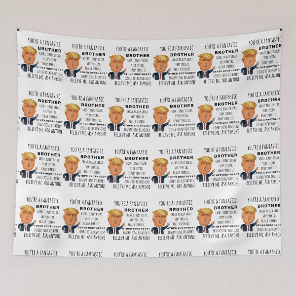 Item preview, Funny Trump Best Gift for Brother  designed and sold by VanessaAdams1.
