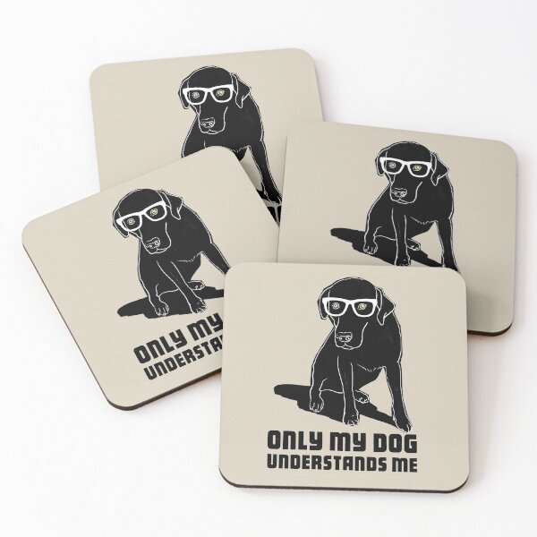 Item preview, Only my dog understands me designed and sold by Ztudio.