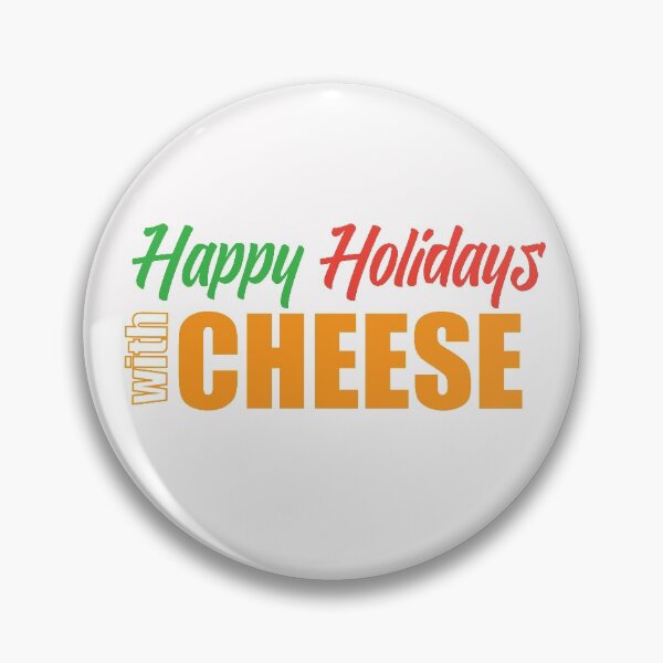 Item preview, Happy Holidays With Cheese designed and sold by Bella's Merch.