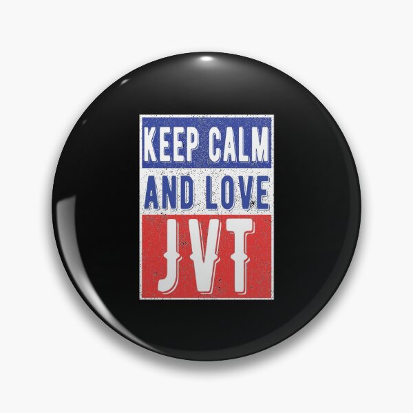 Item preview, Keep calm and love JVT designed and sold by lolquotes.