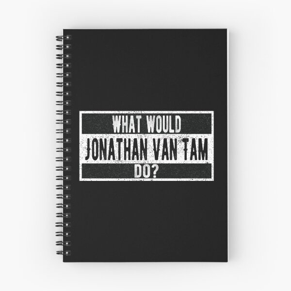 Item preview, What would Jonathan Van Tam JVT do? designed and sold by lolquotes.