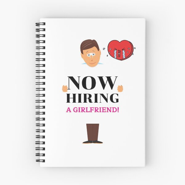 Item preview, now hiring a girl friend t shirt designed and sold by Farmsuk.