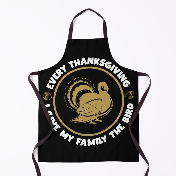 Item preview, Every Thanksgiving I give my family the bird. designed and sold by Beefytee.
