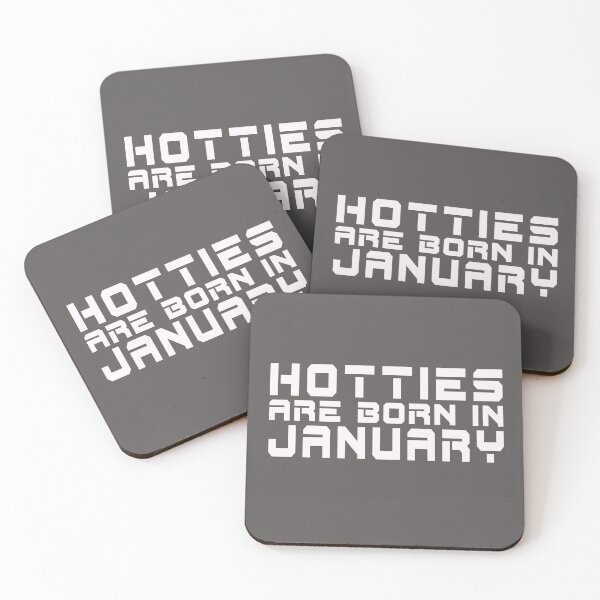 Item preview, Hotties Are Born in January designed and sold by TonsPOD.