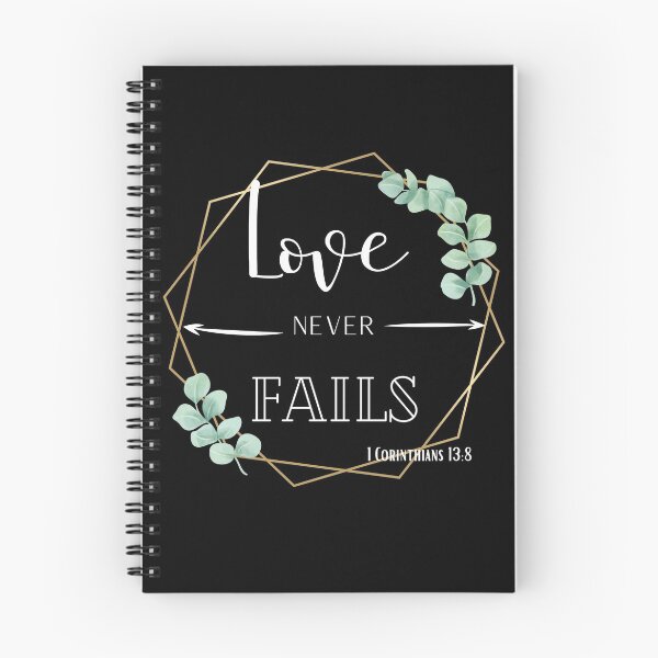 Item preview, Love Never Fails | 1 Corinthians 13:8 | Bible Verse | Christians | designed and sold by Jeleedesigns.