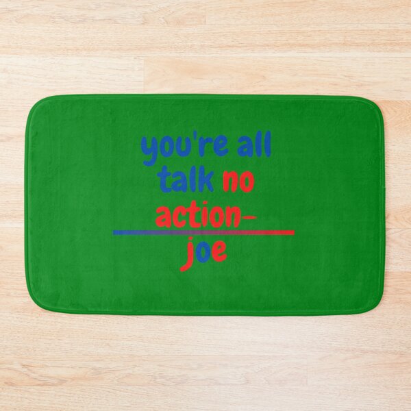 Item preview, Youre All Talk No Action Joe designed and sold by The Full Cart.