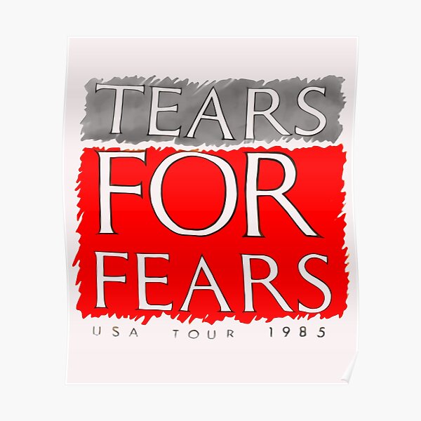 Tears for Fears 1985 Vintage Poster