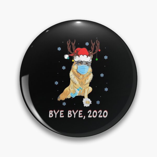 Item preview, German Shepherd Bye Bye 2020 Christmas New Year Funny Gifts designed and sold by JohnnyBench73.