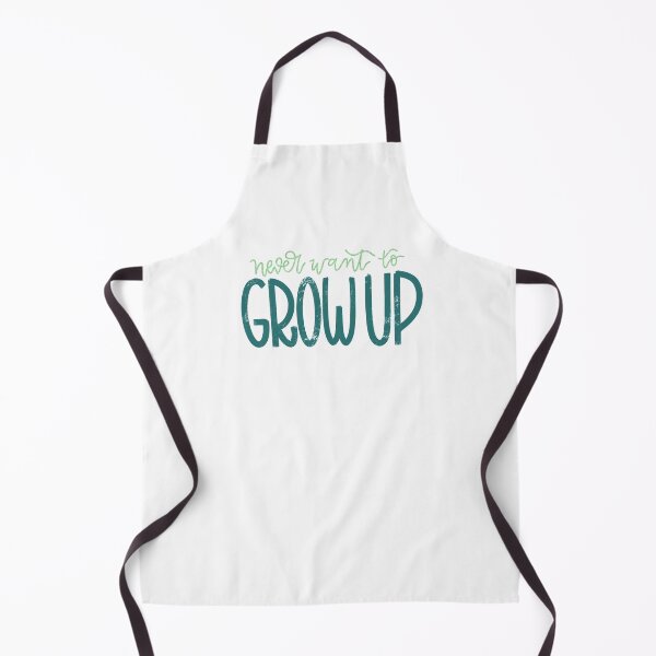 Item preview, never want to grow up designed and sold by jdesigns-.